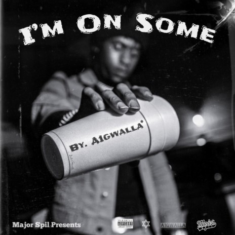 I'm On Some | Boomplay Music