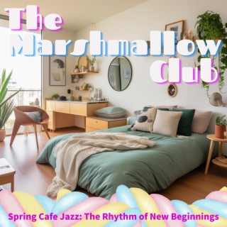 Spring Cafe Jazz: The Rhythm of New Beginnings