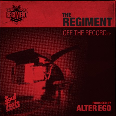Off The Record ft. The Regiment