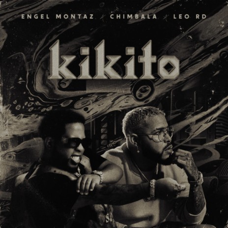 Kikito (Version Discoteca) ft. Chimbala & Dj Ivan Rmx
