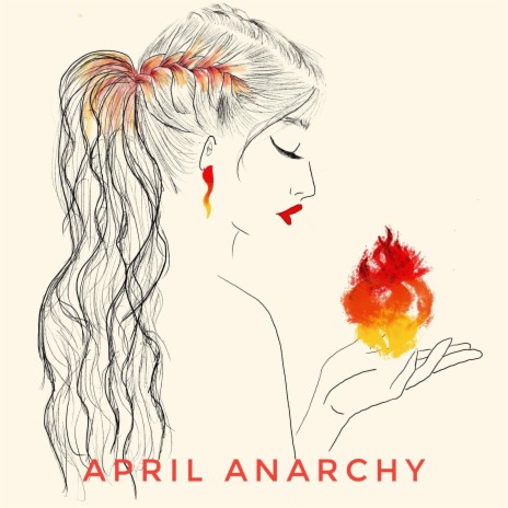 April Anarchy | Boomplay Music