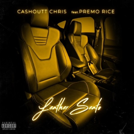 Leather Seats (feat. Premo Rice) | Boomplay Music