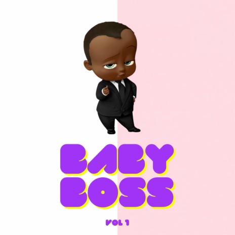 Baby Boss Vol.1 (Acoustic) | Boomplay Music