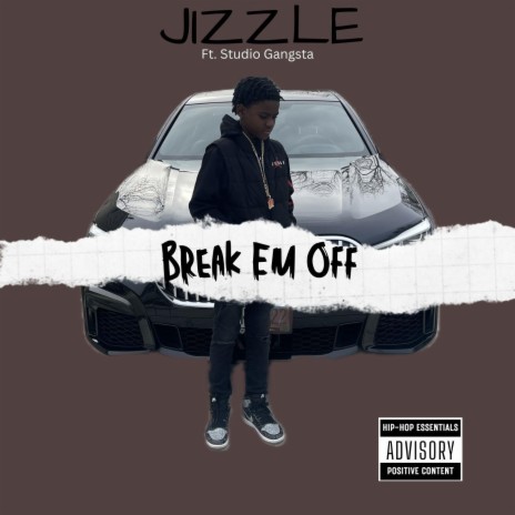 Break Em Off (feat. Studio Gangsta) | Boomplay Music