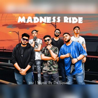 Madness Ride