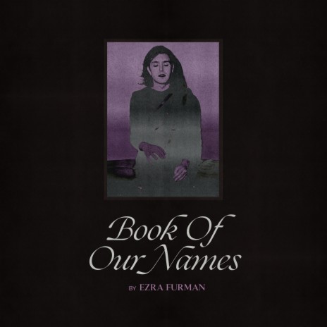 Book Of Our Names | Boomplay Music