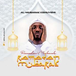 Ramadan Mubarak lyrics | Boomplay Music