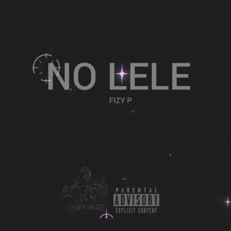 NO LELE | Boomplay Music