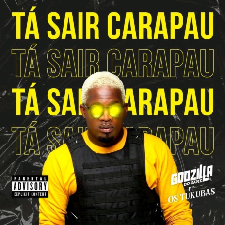 Tá Sair Carapau ft. Os Tukuba | Boomplay Music