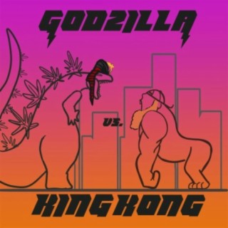 Godzilla vs King Kong (feat. Kit Kylie & Schlong Kong)