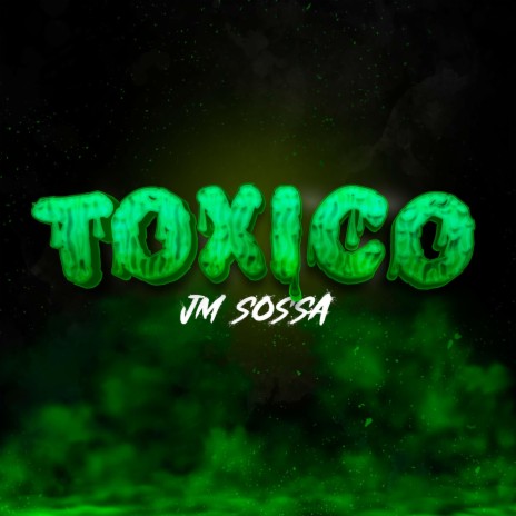 Toxico | Boomplay Music