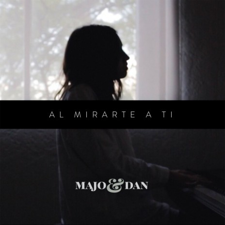 Al Mirarte a Ti | Boomplay Music