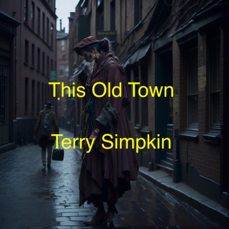 This Old Town | Boomplay Music