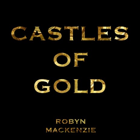 Castles of Gold | Boomplay Music