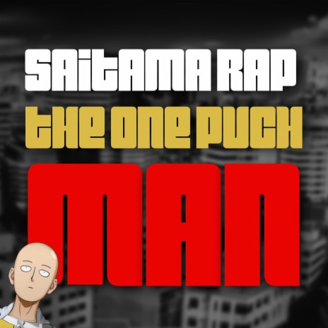 Saitama Rap (The One Punch Man) | Boomplay Music