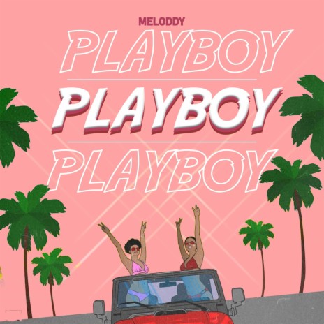 PlayBoy | Boomplay Music