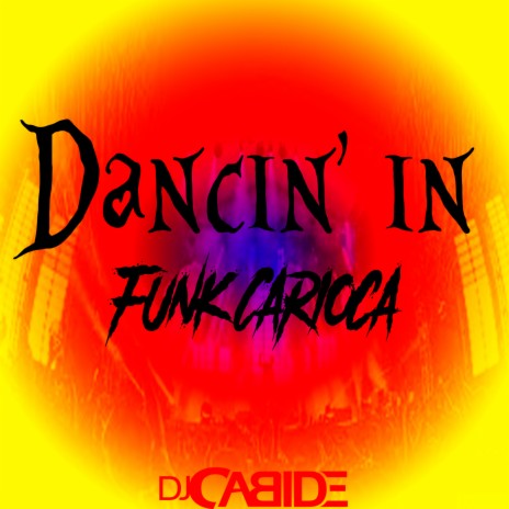 Dancin' in Funk Carioca