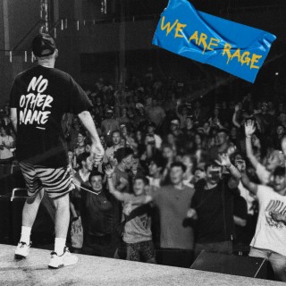 We Are Rage lyrics | Boomplay Music