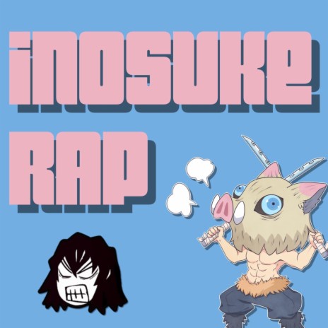 Inosuke Rap ft. VideoGameRapBattles | Boomplay Music