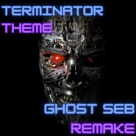 Terminator Theme (Remake) | Boomplay Music