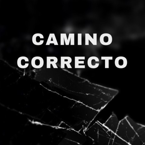 Camino Correcto ft. MC KNO, J RUIZ & ANDINO CATACLISMO | Boomplay Music