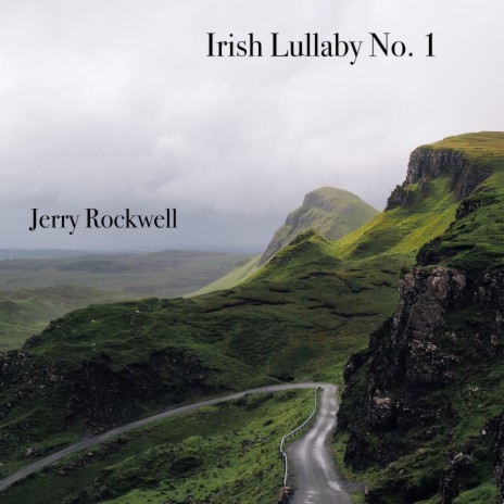 Irish Lullaby No. 1 | Boomplay Music