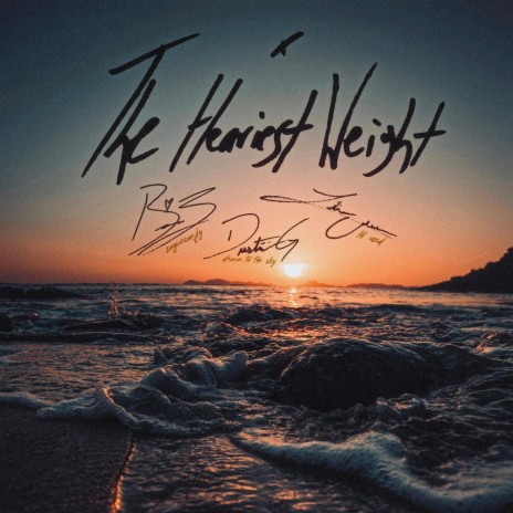 The Heaviest Weight ft. Drawn To The Sky & Lil Used | Boomplay Music