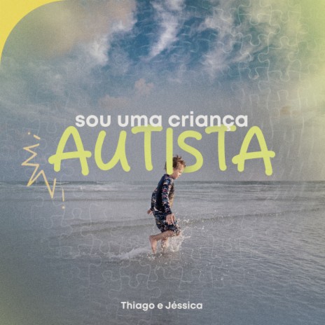 Sou Uma Criança Autista | Boomplay Music