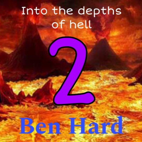 Into The Depths Of Hell 2 | Boomplay Music