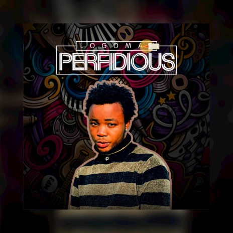 Perfidious | Boomplay Music