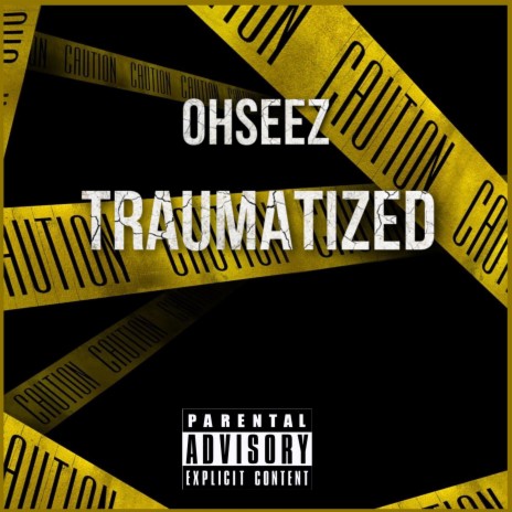 Traumatized | Boomplay Music