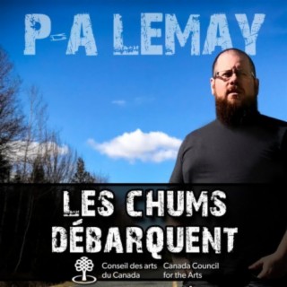 Les chums debarquent