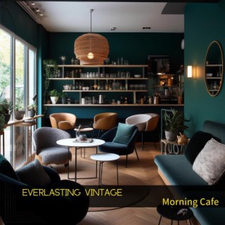 Morning Cafe