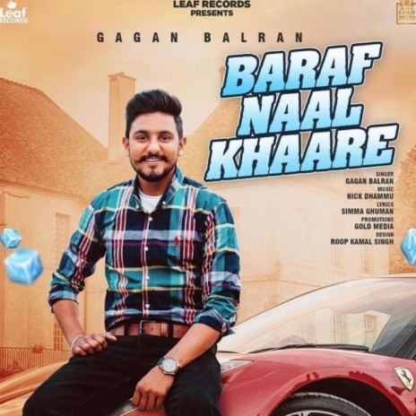 Baraf Naal Khaare | Boomplay Music