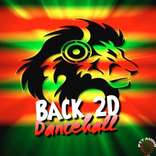 Back 2D Dancehall