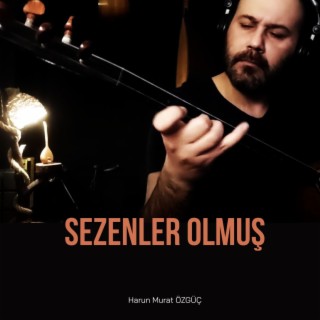 Sezenler Olmuş - Enstrümantal Bağlama