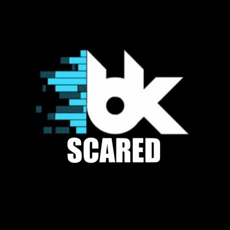 Scared | Boomplay Music