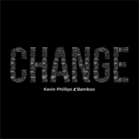 Change (feat. Bamboo) | Boomplay Music