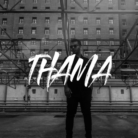 Thama | Boomplay Music