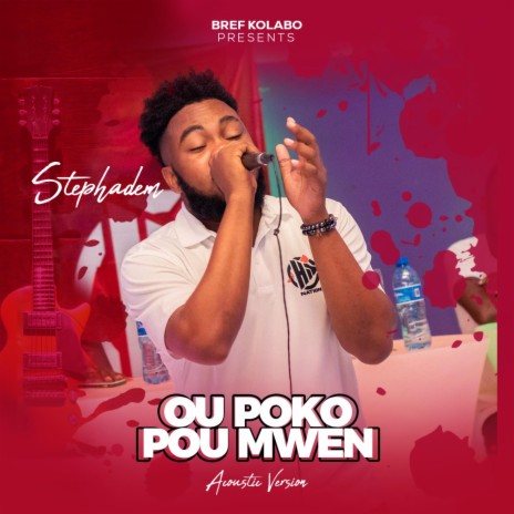 OU POKO POU MWEN | Boomplay Music