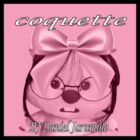 Coquette | Boomplay Music