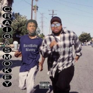 Craig & Smokey