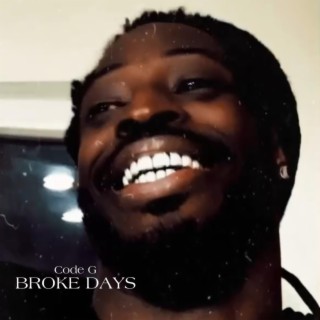 Broke Days