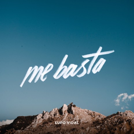 Me Basta | Boomplay Music