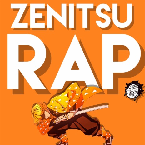 Zenitsu Rap | Boomplay Music