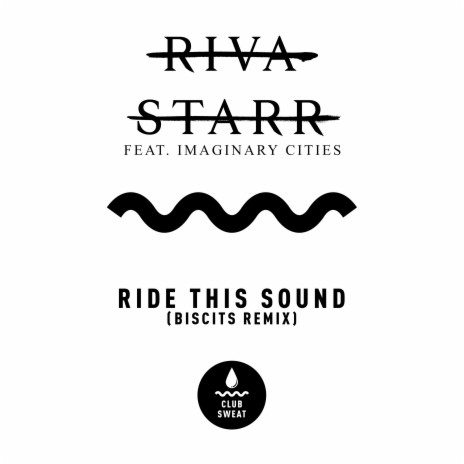 Ride This Sound ft. Imaginary Cities | Boomplay Music