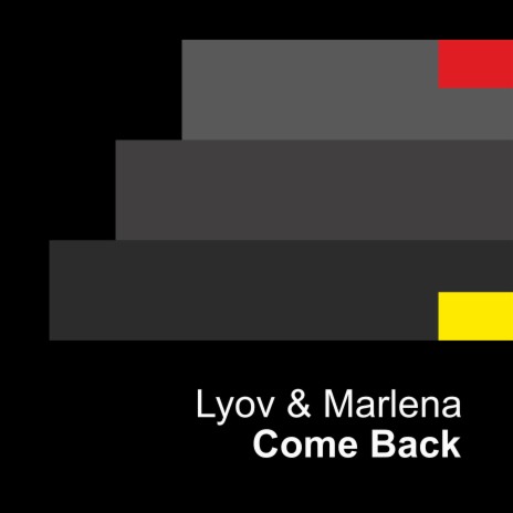 Come Back ft. Marlena