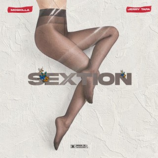 SEXTION ft. Moskilla lyrics | Boomplay Music