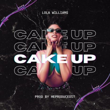 Cake Up (Radio Edit) | Boomplay Music