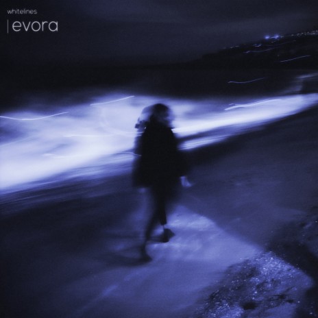 evora | Boomplay Music